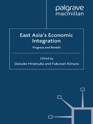 cover image of East Asia's Economic Integration